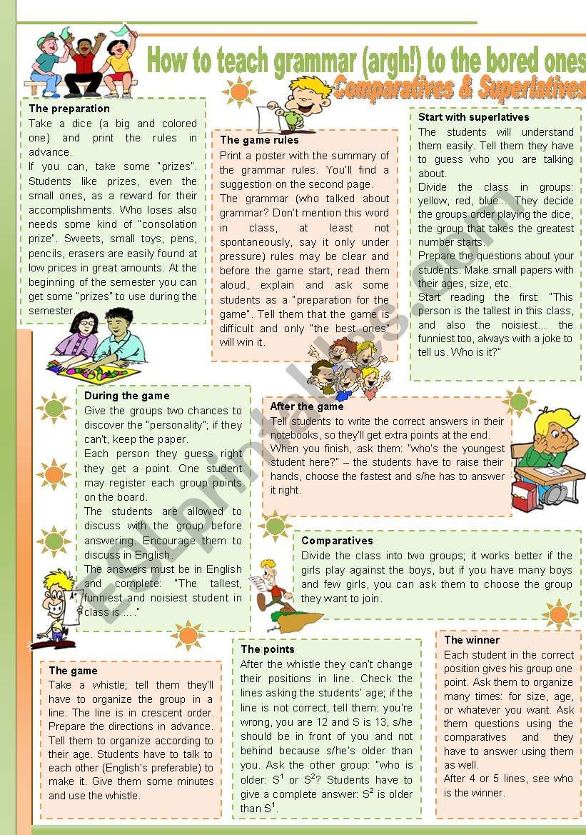 How to teach grammar (argh!) to the bored ones â€“ Comparatives and Superlatives [games, questions and suggestions] ((3 pages)) Â¨Â¨editable